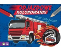 ODJAZDOWE KOLOROWANKI WOZY STRAZACKIE NW, Edukacyjne, Książeczki