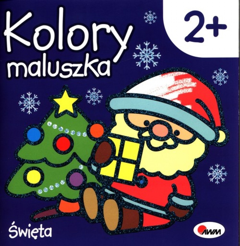 KOLORY MALUSZKA. ŚWIĘTA, Kolorowanki, Książeczki