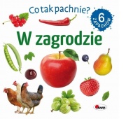 CO TAK PACHNIE? W ZAGRODZIE