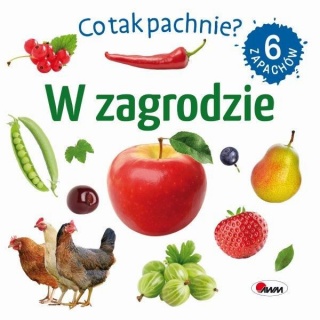 CO TAK PACHNIE? W ZAGRODZIE, Do czytania, Książeczki