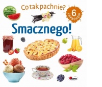 CO TAK PACHNIE? SMACZNEGO, Do czytania, Książeczki