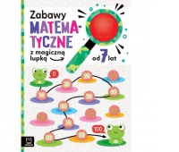 Zabawy matematyczne z magiczną lupką, od 7 lat
