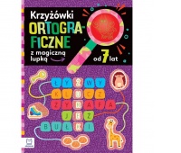 Krzyż&oacute;wki ortograficzne z magiczną lupką od 7 lat, Edukacyjne, Książeczki