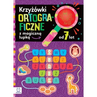 Krzyż&oacute;wki ortograficzne z magiczną lupką od 7 lat, Edukacyjne, Książeczki
