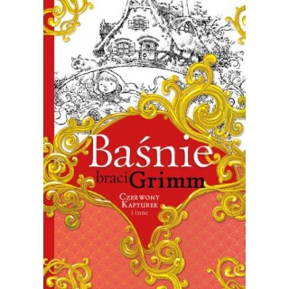 BAŚNIE BRACI GRIMM- CZERWONY KAPTUREK, Do czytania, Książeczki