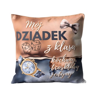 PODUSZKA 40X40 DLA DZIADKA D4, Dzień Babci, Dziadka, Art. świąteczne i okolicznościowe