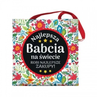 TORBA NA ZAKUPY DLA BABCI B1, Dzień Babci, Dziadka, Art. świąteczne i okolicznościowe