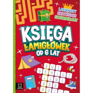 Księga łamigł&oacute;wek od 6 lat. Labirynty, krzyż&oacute;wki, Edukacyjne, Książeczki