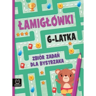 Łamigł&oacute;wki 6-latka. Zbi&oacute;r zadań dla bystrzaka, Edukacyjne, Książeczki
