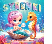 SYRENKI ŚWIAT 30 KARTEK SUPERZABAWY 5935, Kolorowanki, Książeczki