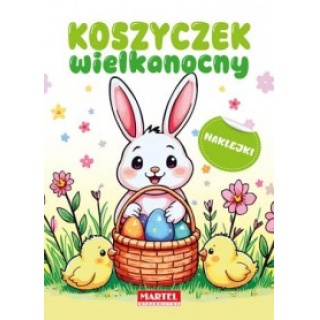 KOSZYCZEK WIELKANOCNY Z NAKLEJKAMI, Kolorowanki, Książeczki