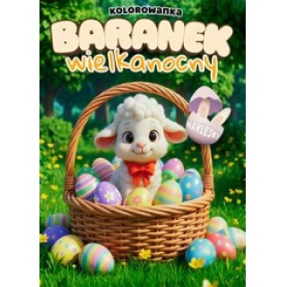 BARANEK WIELKANOCNY Z NAKLEJKAMI 0880, Kolorowanki, Książeczki