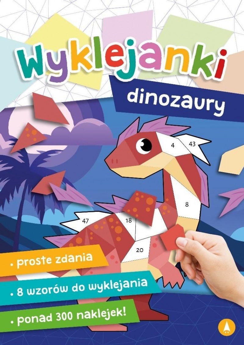 WYKLEJANKI DINOZAURY, Kolorowanki, Książeczki