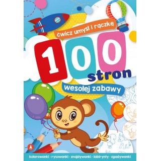 100 STRON WESOŁEJ ZABAWY, Edukacyjne, Książeczki