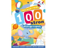 100 STRON EKSTRAPRZYGODY, Edukacyjne, Książeczki