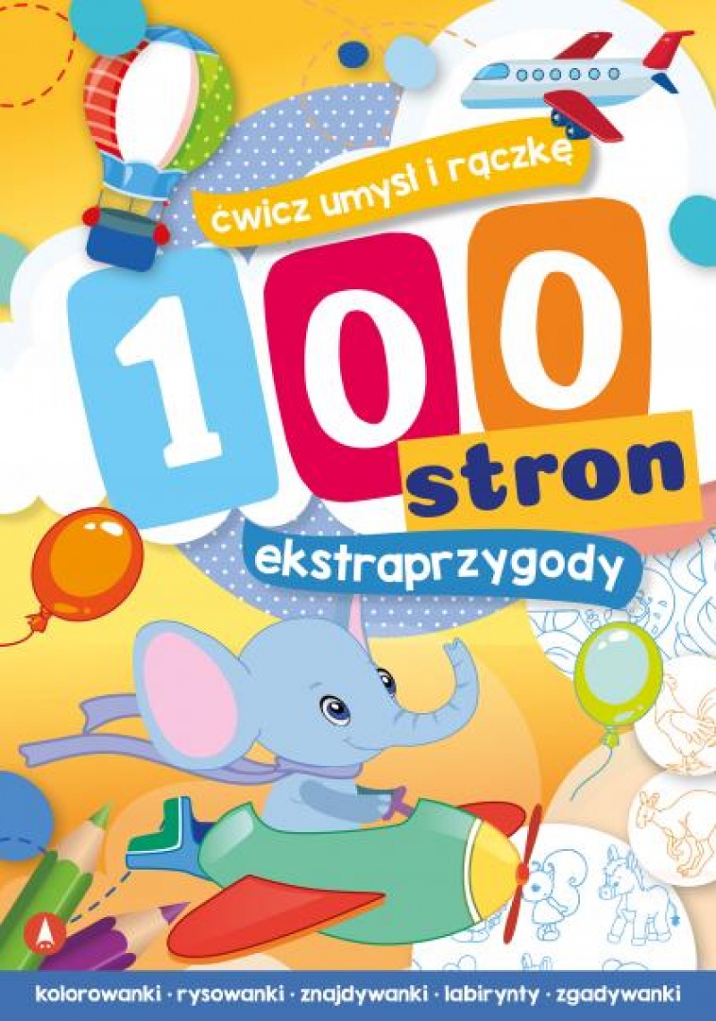 100 STRON EKSTRAPRZYGODY, Edukacyjne, Książeczki