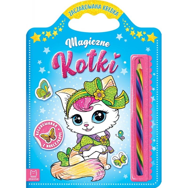 Zaczarowana kredka. Magiczne kotki. Kolorowanka, Kolorowanki, Książeczki