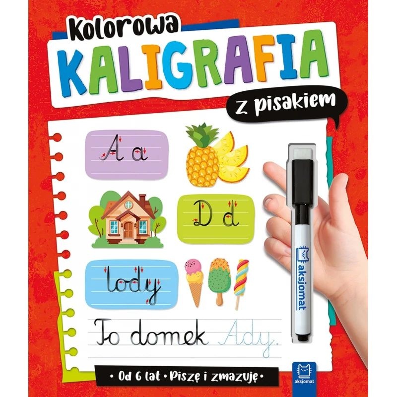 Kolorowa kaligrafia z pisakiem. Piszę i zmazuję, Kolorowanki, Książeczki