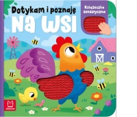 Dotykam i poznaję. Na wsi. Książeczka sensoryczna
