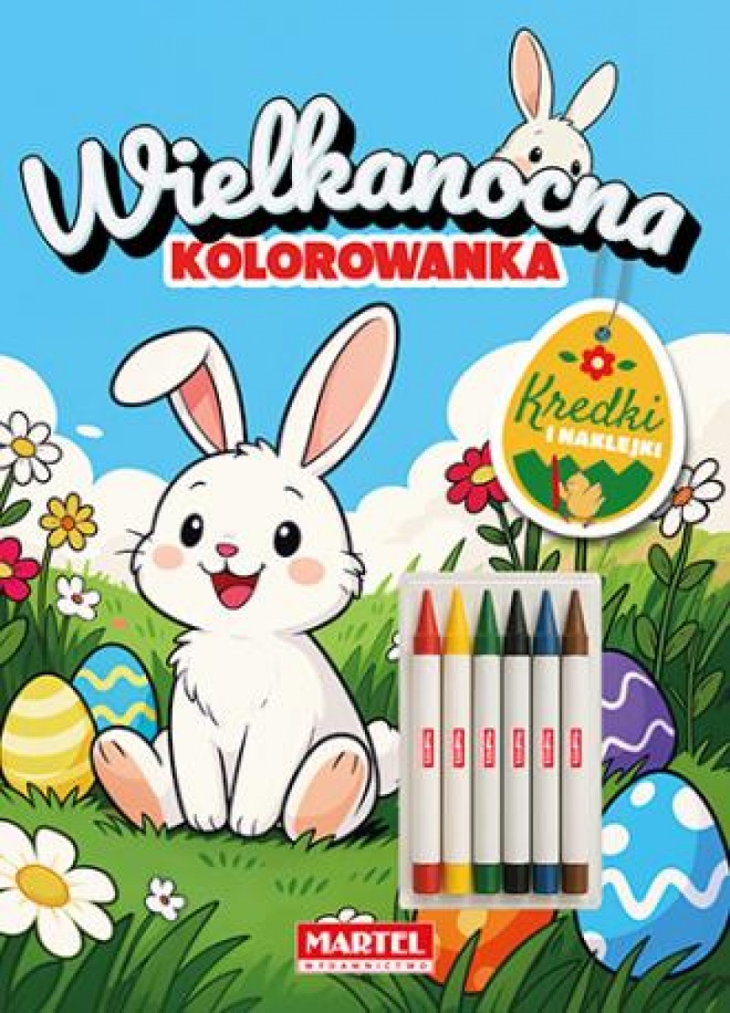 KREDKI ŚWIECOWE. WIELKANOCNA KOLOROWANKA, Kolorowanki, Książeczki