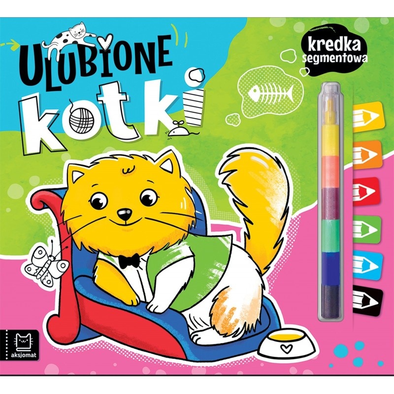 Ulubione kotki. Kredka segmentowa, Kolorowanki, Książeczki