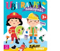 Ubieranki naklejanki. Zawody i hobby, Edukacyjne, Książeczki
