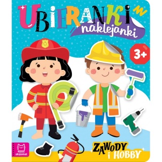 Ubieranki naklejanki. Zawody i hobby, Edukacyjne, Książeczki
