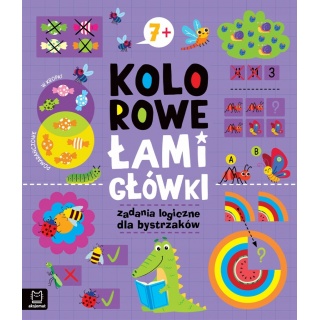 Kolorowe łamigł&oacute;wki. Zadania logiczne 7+, Edukacyjne, Książeczki