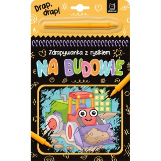 Na budowie. Zdrapywanka z rysikiem, Zdrapywanki, Książeczki