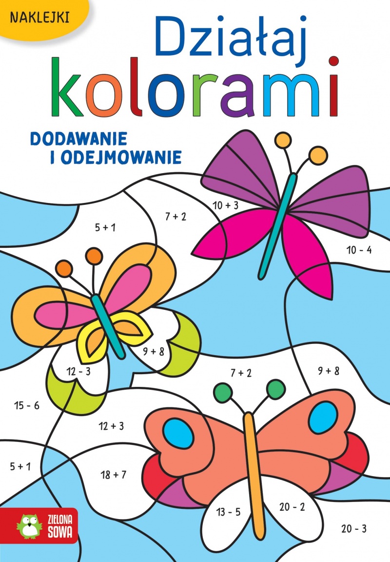 Działaj kolorami. Dodawanie i odejmowanie, Kolorowanki, Książeczki