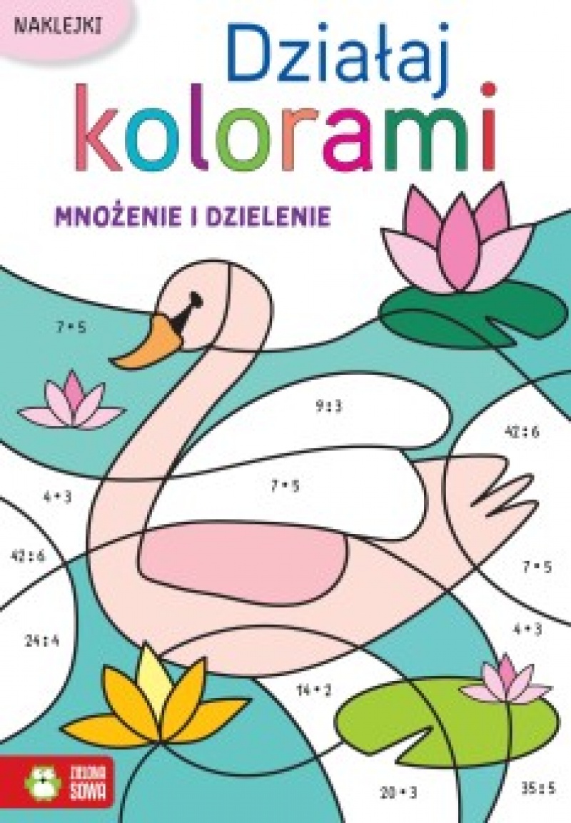 Działaj kolorami. Mnożenie i dzielenie, Kolorowanki, Książeczki