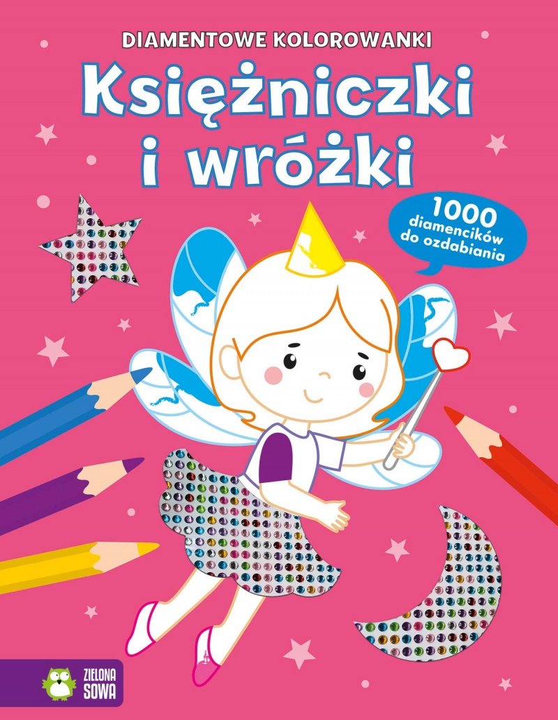 Diamentowe kolorowanki. Księżniczki i wr&oacute;żki, Kolorowanki, Książeczki