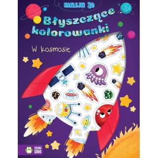 Błyszczące kolorowanki. W kosmosie, Kolorowanki, Książeczki