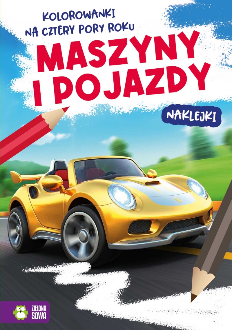 Kolorowanki na cztery pory roku. Maszyny i pojazdy, Kolorowanki, Książeczki