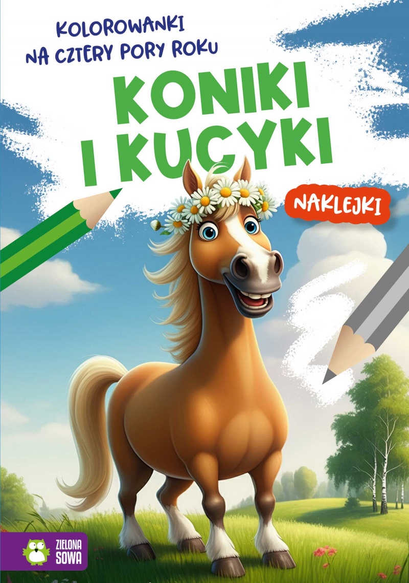 Kolorowanki na cztery pory roku. Koniki i kucyki, Kolorowanki, Książeczki