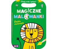 Magiczne malowanki. Dzikie zwierzęta