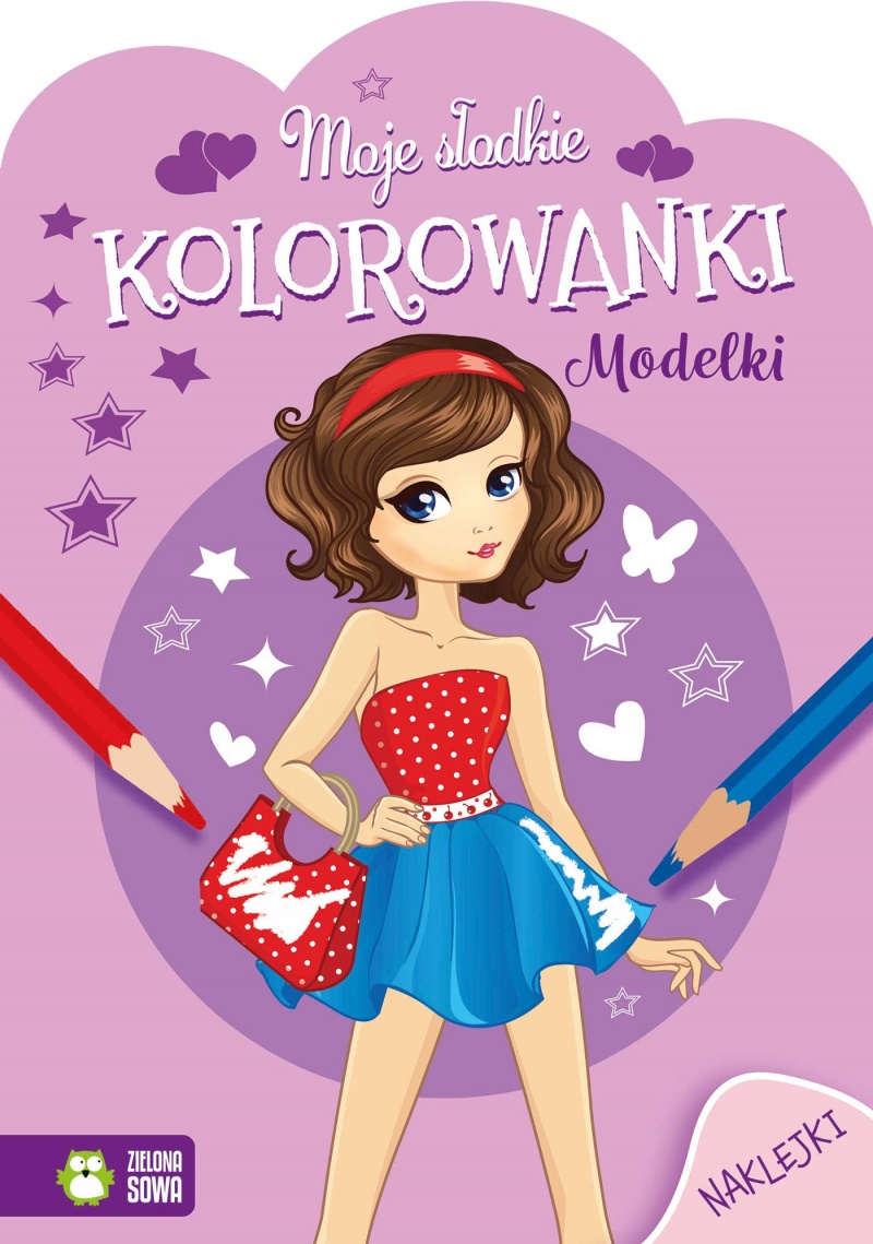Moje słodkie kolorowanki. Modelki NW, Kolorowanki, Książeczki