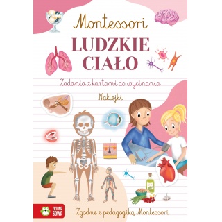 Montessori. Ludzkie ciało, Edukacyjne, Książeczki