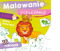 MALOWANK DOKLEJANKI -DZIKIE ZWIERZĘTA, Edukacyjne, Książeczki