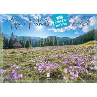 KALENDARZ RODZINNY WL04 TATRY I PODHALE 2027, Ścienne, Kalendarze