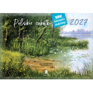 KALENDARZ RODZINNY WL06 POLSKIE ZAKĄTKI 2027, Ścienne, Kalendarze