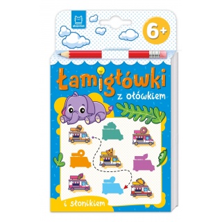 Łamigł&oacute;wki z oł&oacute;wkiem i słonikiem. Od 6 lat, Edukacyjne, Książeczki