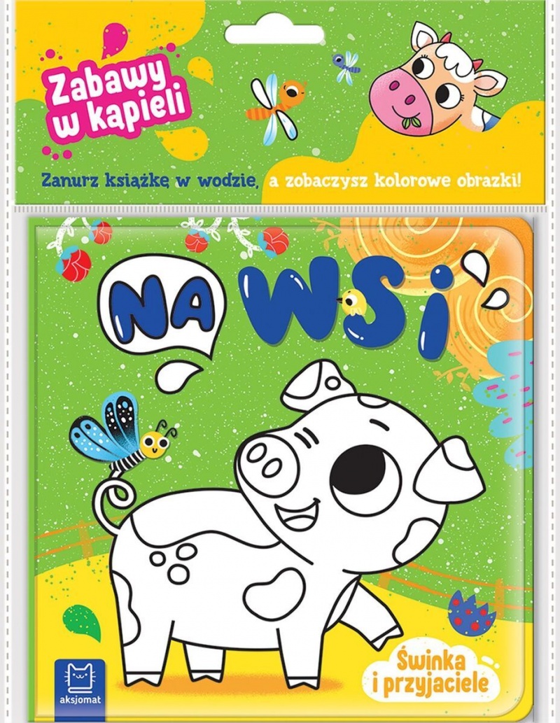 Świnka i przyjaciele. Na wsi. Zabawy w kąpieli, Edukacyjne, Książeczki