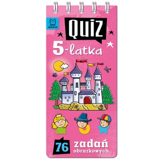 Quiz 5-latka. 76 zadań obrazkowych, Edukacyjne, Książeczki