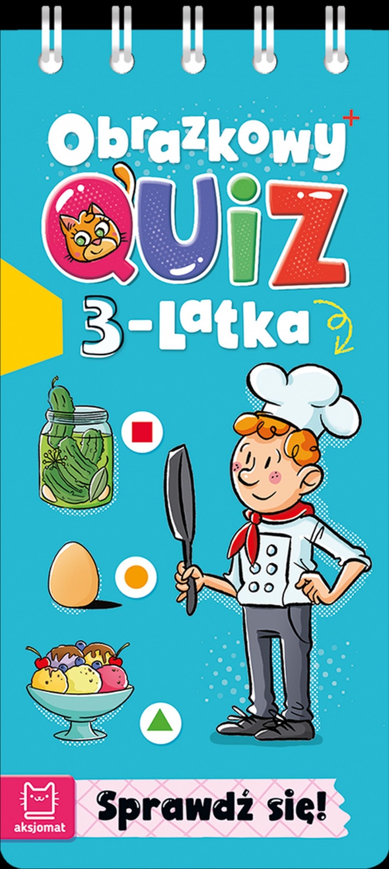 Obrazkowy quiz 3-latka. Sprawdź się!, Edukacyjne, Książeczki