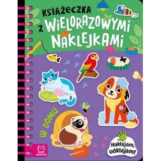 Książeczka z wielorazowymi naklejkami. W domu, Do czytania, Książeczki