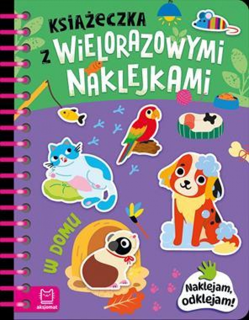 Książeczka z wielorazowymi naklejkami. W domu, Do czytania, Książeczki