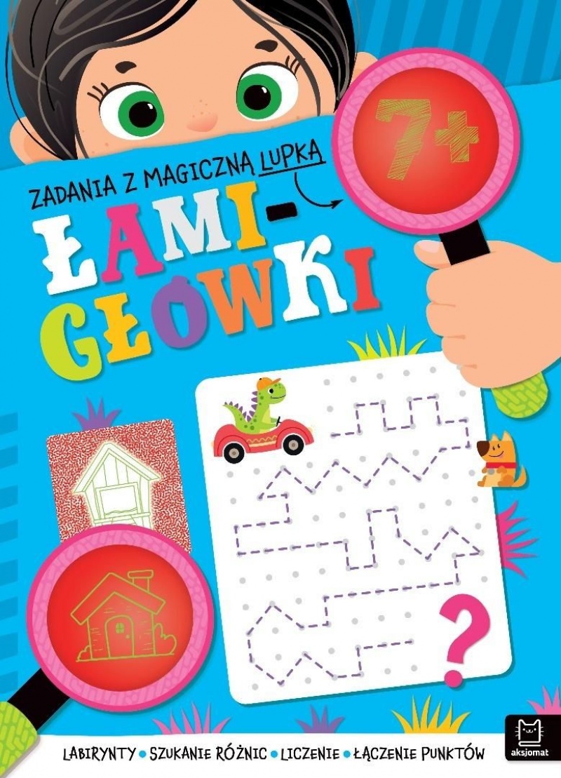Zadania z magiczną lupką. ŁAMIGŁ&Oacute;WKI 7+, Edukacyjne, Książeczki