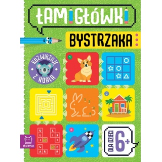 Łamigł&oacute;wki bystrzaka. Rozwiązuję z koalą. 6+, Edukacyjne, Książeczki