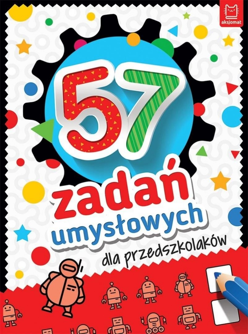 57 zadań umysłowych dla przedszkolak&oacute;w, Edukacyjne, Książeczki